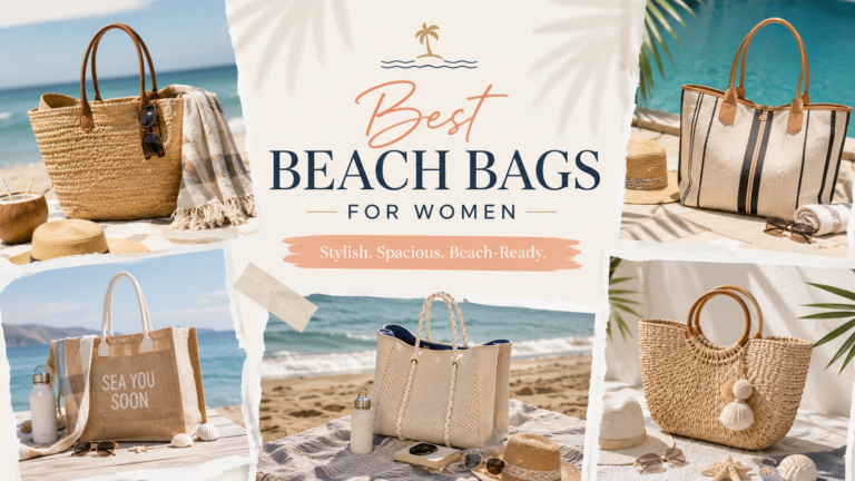 Best Beach Bags for Women – The Perfect Summer Gift Guide